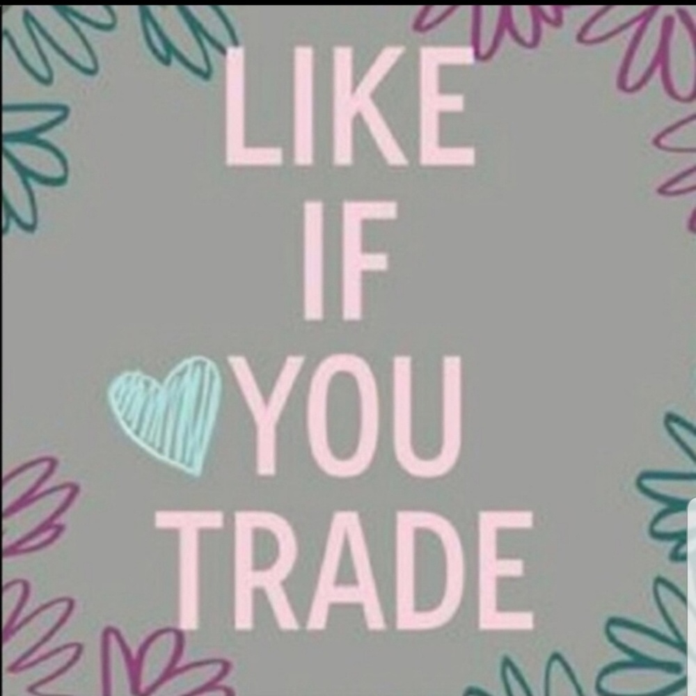 Like if you trade!